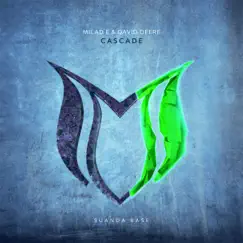 Cascade - Single by Milad E & David Deere album reviews, ratings, credits