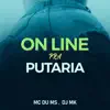 Online pra Putaria - Single album lyrics, reviews, download