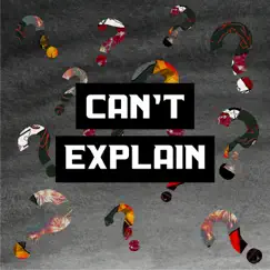 Can't Explain - Single by Black Opal album reviews, ratings, credits