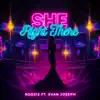 She Right There - Single (feat. Evan Joseph) - Single album lyrics, reviews, download