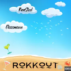 Rokkout (feat. Elisosmovve) Song Lyrics