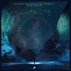 Rise Again (feat. Jaclyn Bell) - Single by Aleksey Ekimov album reviews, ratings, credits