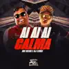 Ai Ai Ai Calma song lyrics