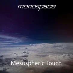 Mesospheric Touch Song Lyrics