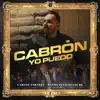 C****n Yo Puedo - Single album lyrics, reviews, download