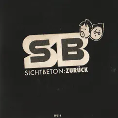 Zurück by Sichtbeton album reviews, ratings, credits