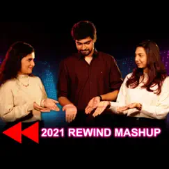 2021 Rewind Mashup (feat. Reshma Shyam & Vrusha Balu) Song Lyrics