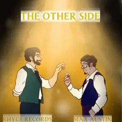 The Other Side (The Greatest Showman) Song Lyrics