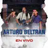 Arturo Beltran (En Vivo) - Single album lyrics, reviews, download