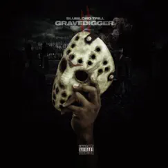 Gravedigger 2 - EP by Slumlord Trill album reviews, ratings, credits