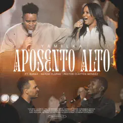 Aposento Alto (feat. Barak, Nahun Clarke & Clayton Mendez) - EP by Yamilka album reviews, ratings, credits
