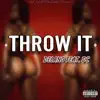 Throw It - Single (feat. DC) - Single album lyrics, reviews, download