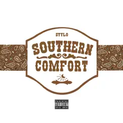 Southern Comfort - Single by Stylo album reviews, ratings, credits