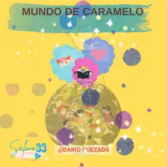 Mundo de Caramelo - Single by Dario Quezada album reviews, ratings, credits