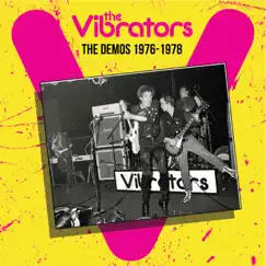 The Demos 1976-1978 by The Vibrators album reviews, ratings, credits