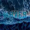 Waves album lyrics, reviews, download