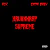 Krunxhrap Supreme (feat. Sada Baby) - Single album lyrics, reviews, download