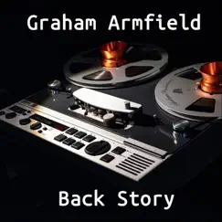 Back Story by Graham Armfield album reviews, ratings, credits