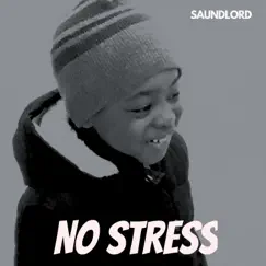 No Stress Song Lyrics