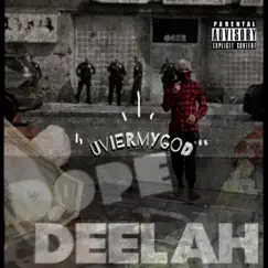 Dope Deelah Song Lyrics