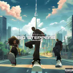 Big Steppers Song Lyrics