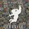 Frogile - Single album lyrics, reviews, download