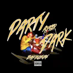 Party After Dark - Single by GFLEXKID album reviews, ratings, credits