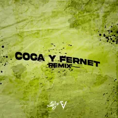 Coca y Fernet (Remix) Song Lyrics