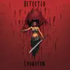 Detected - Single album lyrics, reviews, download