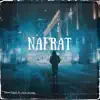 Nafrat - Single album lyrics, reviews, download