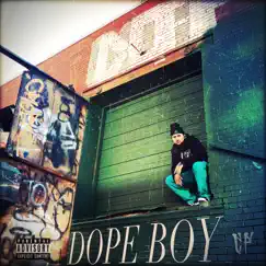 Dope Boy - Single by Angel Dust OG album reviews, ratings, credits