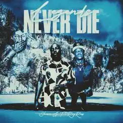 Legends Never Die (feat. Ray Rax) Song Lyrics