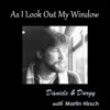 As I Look Out My Window (with Martin Hirsch) - Single album lyrics, reviews, download
