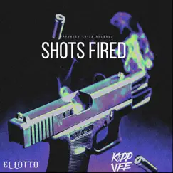 Shots Fired (feat. El Lotto) Song Lyrics