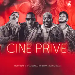 Cine Prive (feat. MK no Beat) Song Lyrics