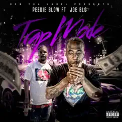 Trap Mode (feat. Joe Blo) - Single by Peedie Blow album reviews, ratings, credits
