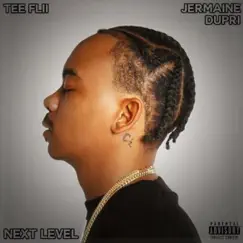 Next Level (Deluxe Edition) by TeeFLii album reviews, ratings, credits
