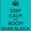 Boom Skaka Laka Laka - Single album lyrics, reviews, download