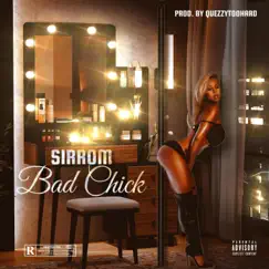 Bad Chick (feat. OG Cel) [V15] Song Lyrics