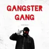 Gangster Gang album lyrics, reviews, download