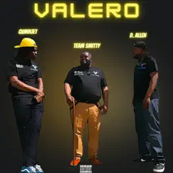 Valero (feat. Jalen Quinn & Young D) Song Lyrics
