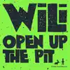 Open Up the Pit - Single album lyrics, reviews, download