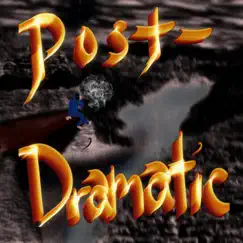 Post-Dramatic by Dudley Do Wrong album reviews, ratings, credits