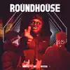 Roundhouse - Single album lyrics, reviews, download