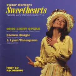 Herbert: Sweethearts by J. Lynn Thompson & Ohio Light Opera album reviews, ratings, credits