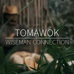 Wiseman Connection - Single by Tomawok & Skank N Prod album reviews, ratings, credits