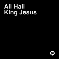 All Hail King Jesus (Live) - Single by Higher Vision album reviews, ratings, credits