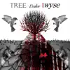 Tree -Evolve- - EP album lyrics, reviews, download