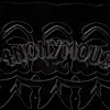 4Nonymous - EP album lyrics, reviews, download