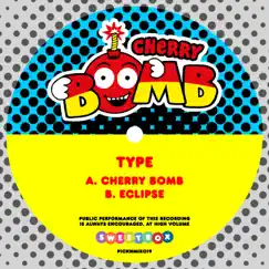 Cherry Bomb / Eclipse - Single by Type album reviews, ratings, credits